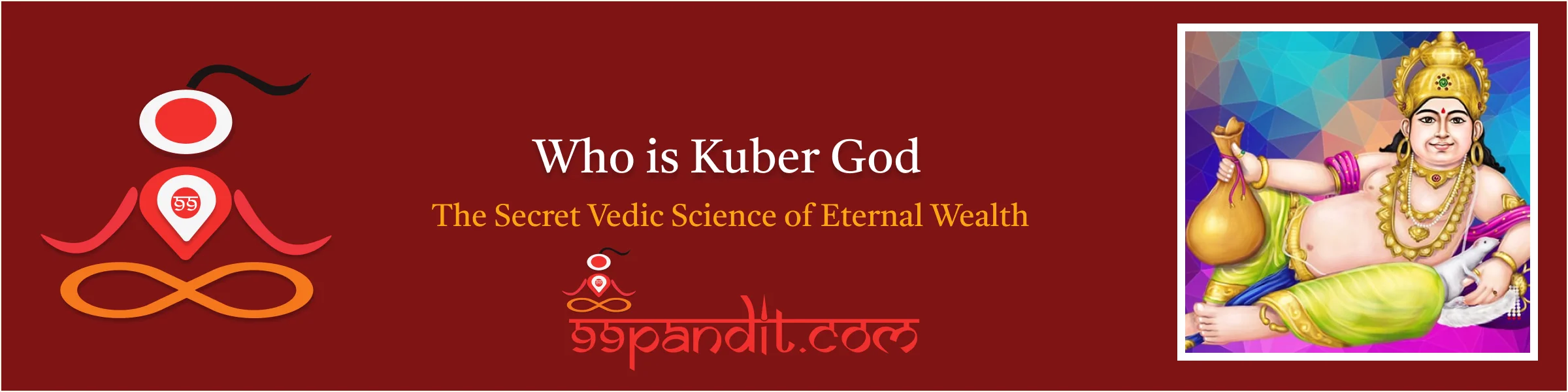 Lord Kuber, Vedic